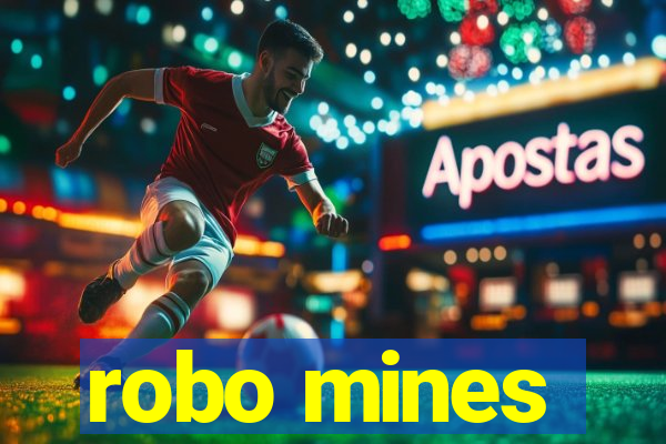 robo mines